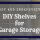 Easy and Inexpensive DIY Shelves for Garage Storage